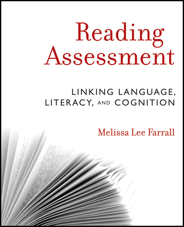 Обложка книги «Reading Assessment. Linking Language, Literacy, and Cognition»
