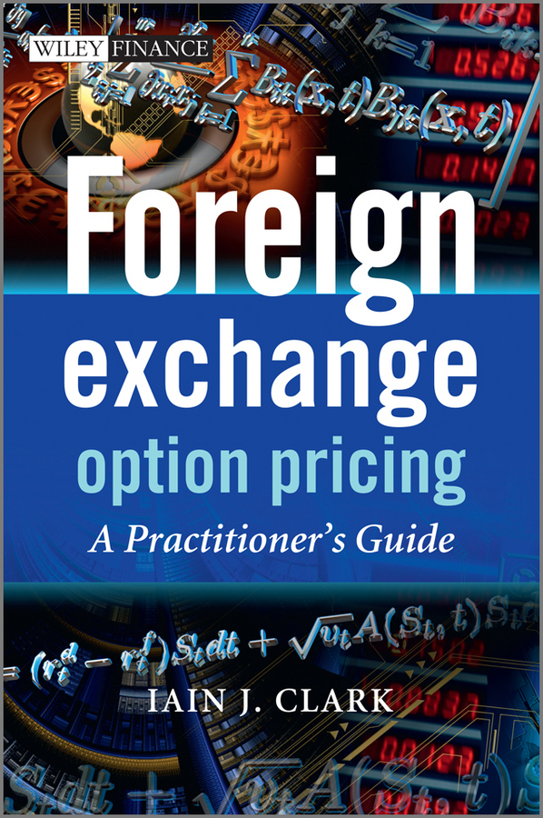 Обложка книги «Foreign Exchange Option Pricing. A Practitioner's Guide»
