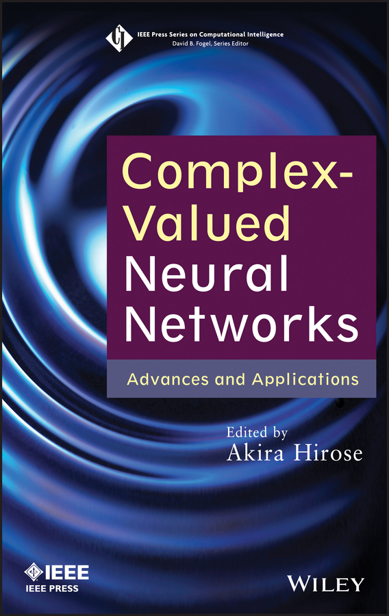 Обложка книги «Complex-Valued Neural Networks. Advances and Applications»