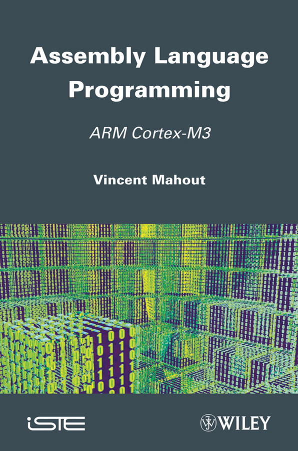 Обложка книги «Assembly Language Programming. ARM Cortex-M3»