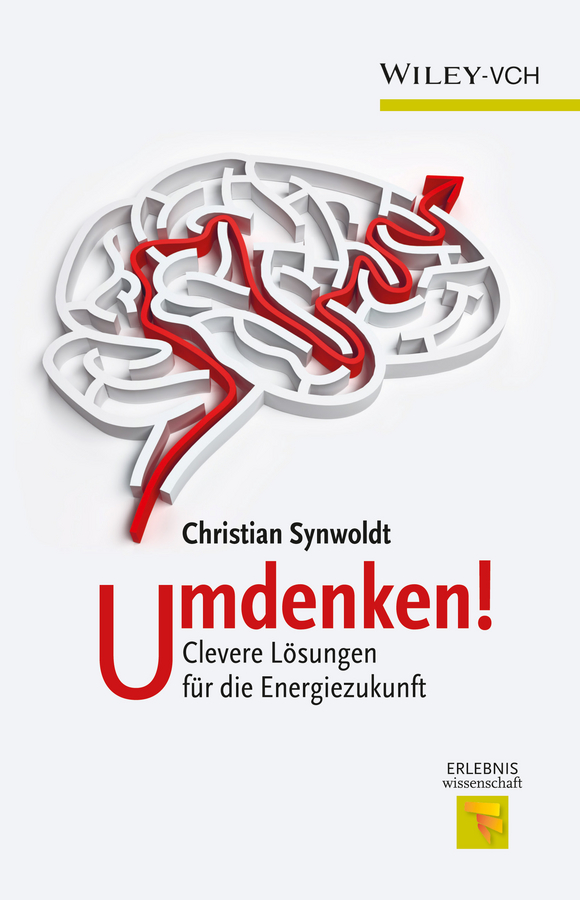 Обложка книги «Umdenken!. Clevere Lösungen für die Energiezukunft»