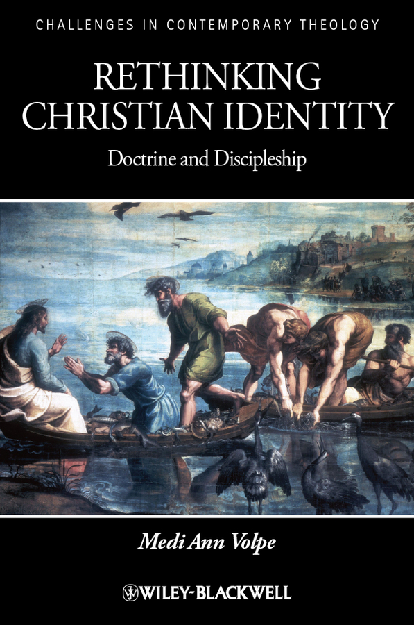 Обложка книги «Rethinking Christian Identity. Doctrine and Discipleship»