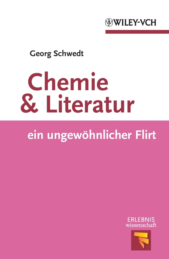 Обложка книги «Chemie und Literatur. ein ungewohnlicher Flirt»