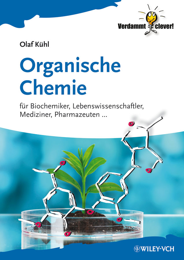Обложка книги «Organische Chemie. Für Biochemiker, Lebenswissenschaftler, Mediziner, Pharmazeuten...»