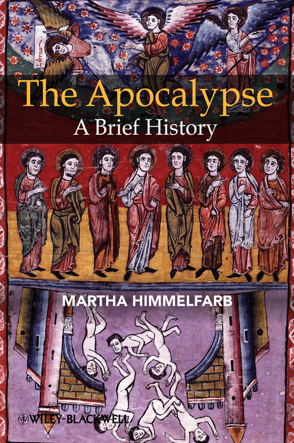 Обложка книги «The Apocalypse. A Brief History»