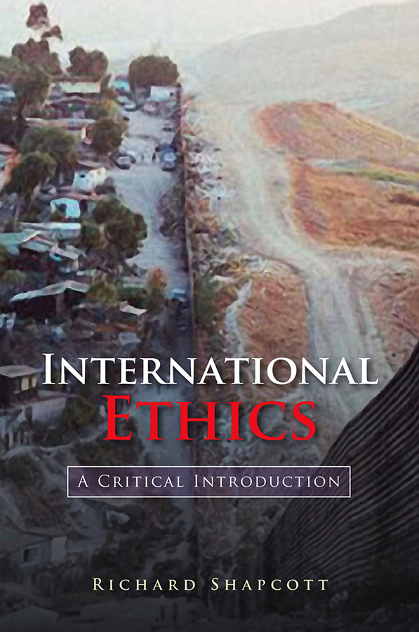 Обложка книги «International Ethics. A Critical Introduction»