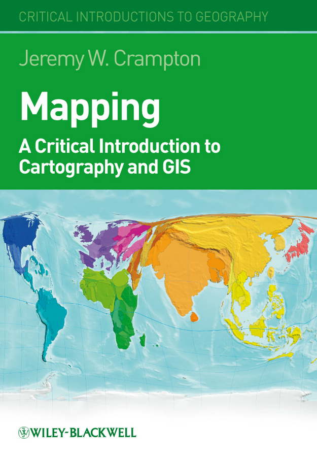 Обложка книги «Mapping. A Critical Introduction to Cartography and GIS»