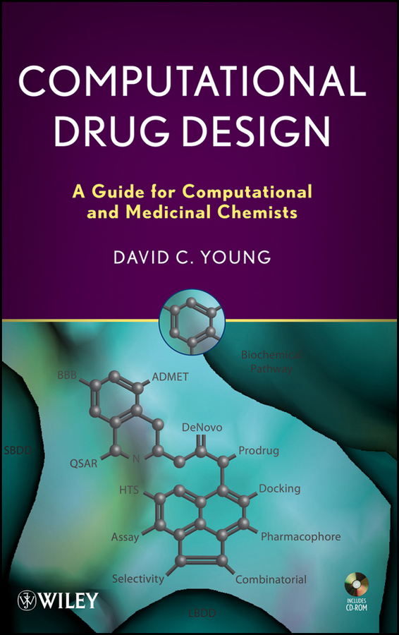 Обложка книги «Computational Drug Design. A Guide for Computational and Medicinal Chemists»