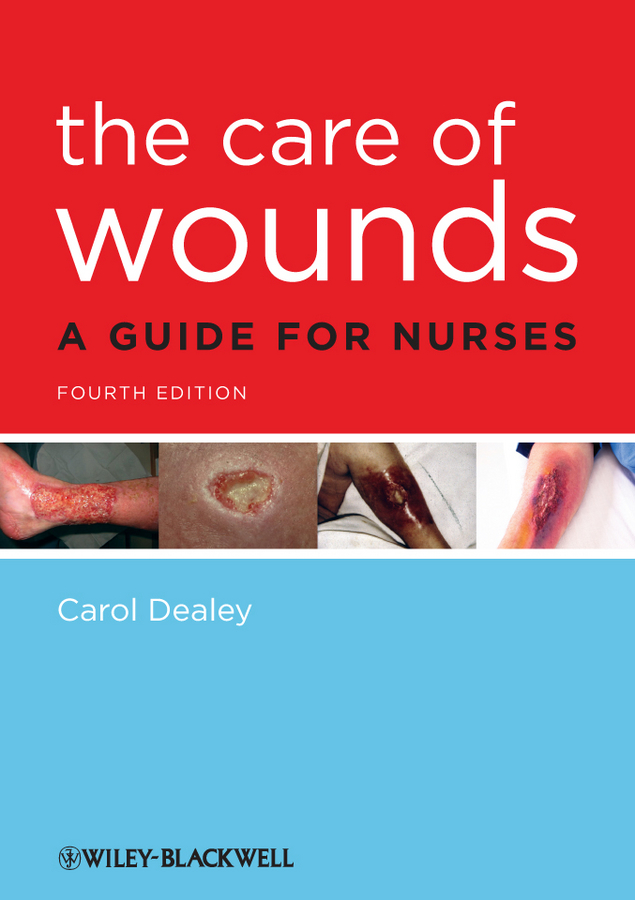 Обложка книги «The Care of Wounds. A Guide for Nurses»