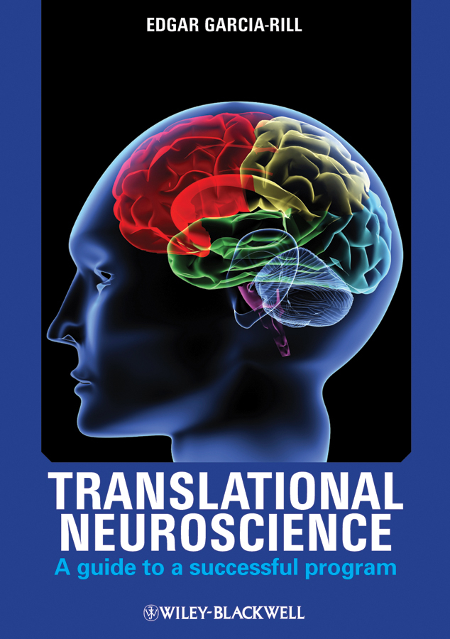 Обложка книги «Translational Neuroscience. A Guide to a Successful Program»
