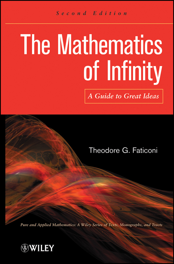 Обложка книги «The Mathematics of Infinity. A Guide to Great Ideas»