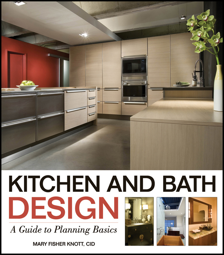 Обложка книги «Kitchen and Bath Design. A Guide to Planning Basics»