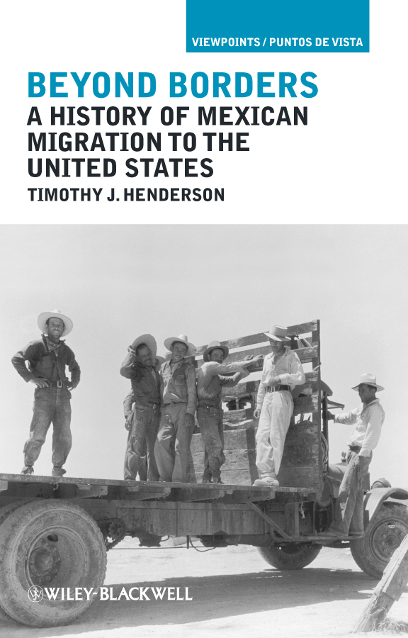 Обложка книги «Beyond Borders. A History of Mexican Migration to the United States»