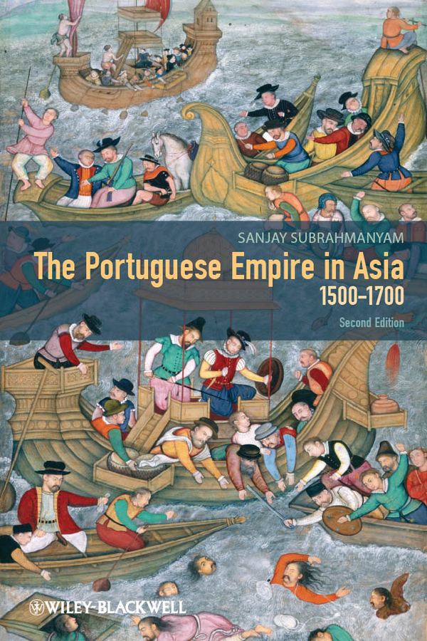 Обложка книги «The Portuguese Empire in Asia, 1500-1700. A Political and Economic History»
