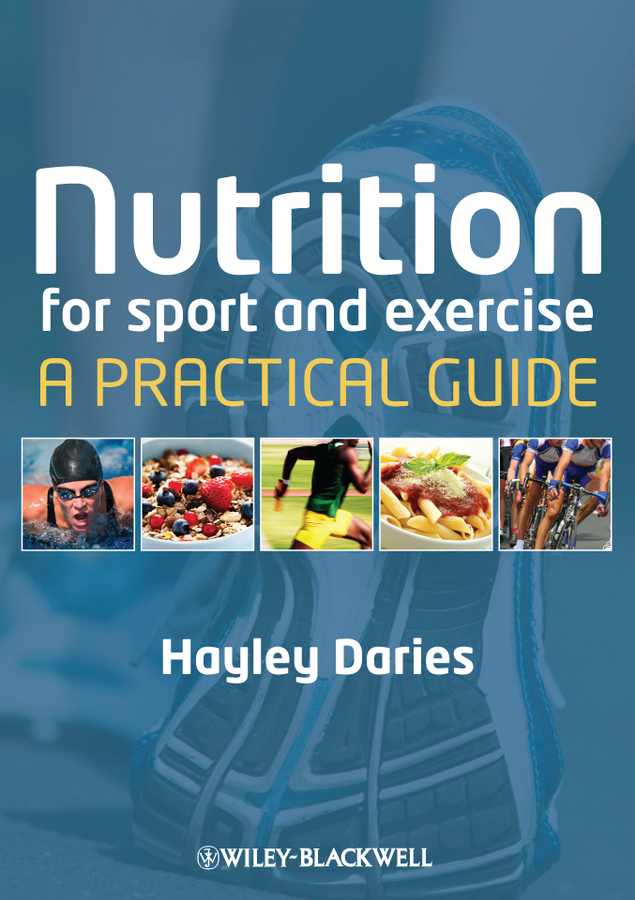 Обложка книги «Nutrition for Sport and Exercise. A Practical Guide»
