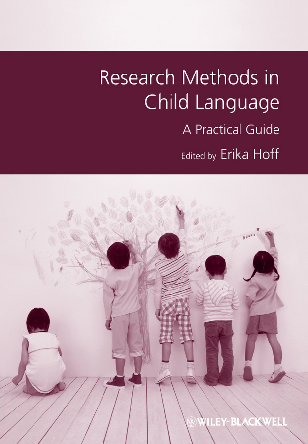 Обложка книги «Research Methods in Child Language. A Practical Guide»