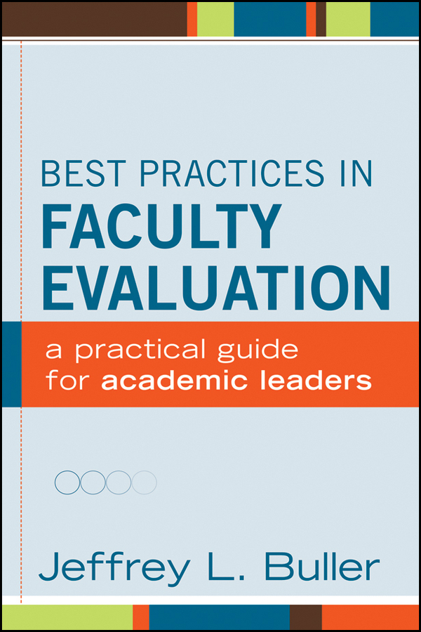 Обложка книги «Best Practices in Faculty Evaluation. A Practical Guide for Academic Leaders»