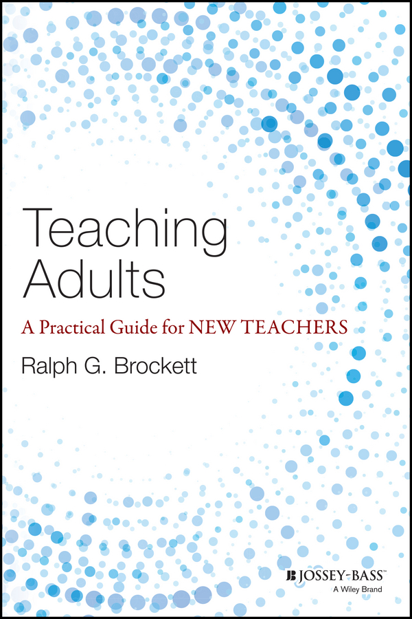 Обложка книги «Teaching Adults. A Practical Guide for New Teachers»