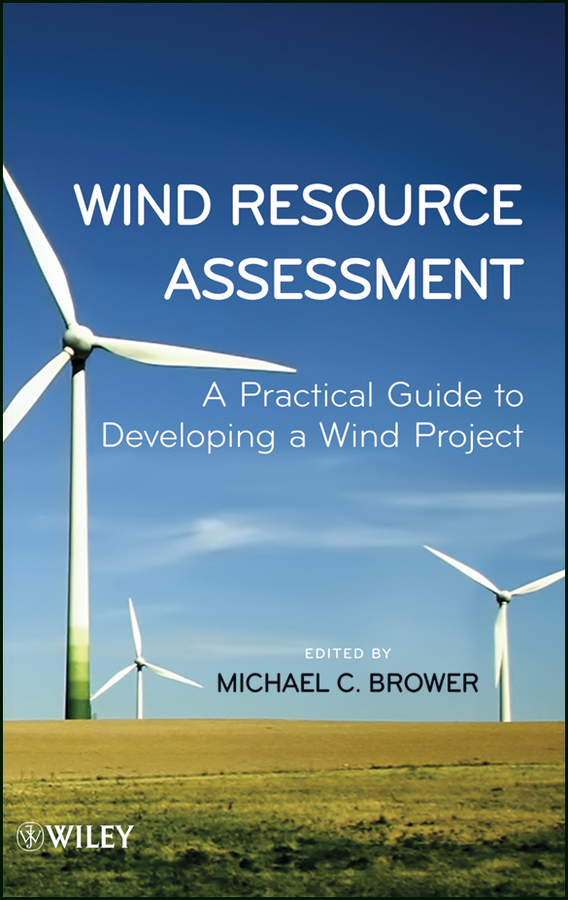 Обложка книги «Wind Resource Assessment. A Practical Guide to Developing a Wind Project»