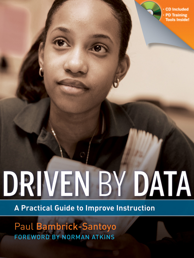 Обложка книги «Driven by Data. A Practical Guide to Improve Instruction»