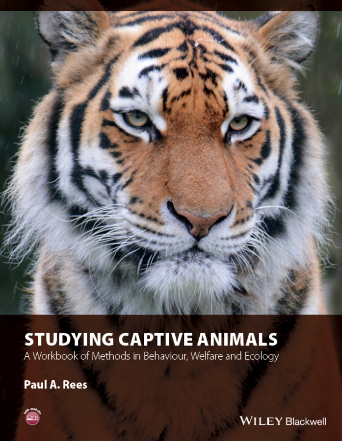 Обложка книги «Studying Captive Animals. A Workbook of Methods in Behaviour, Welfare and Ecology»