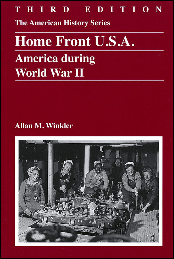 Обложка книги «Home Front U.S.A. America During World War II»