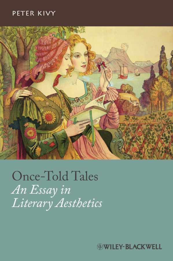 Обложка книги «Once-Told Tales. An Essay in Literary Aesthetics»