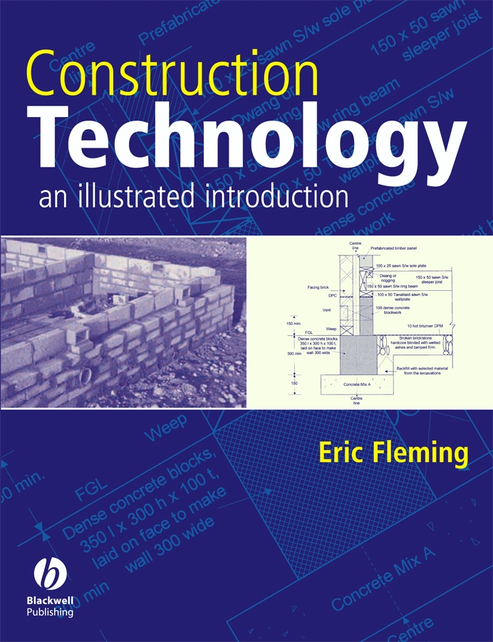 Обложка книги «Construction Technology. An Illustrated Introduction»