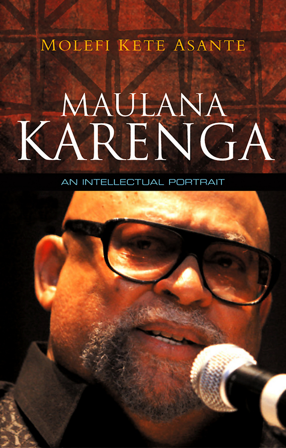 Обложка книги «Maulana Karenga. An Intellectual Portrait»