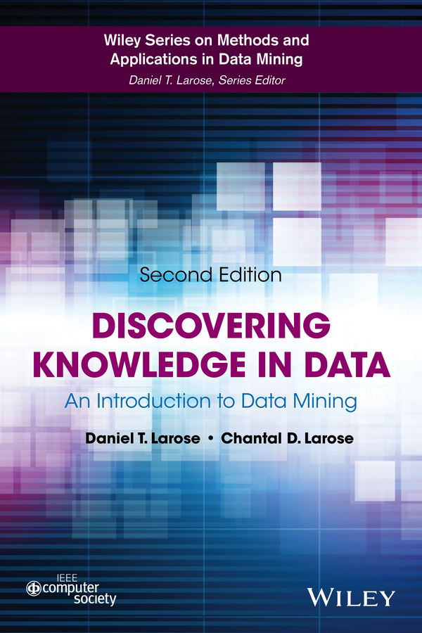 Обложка книги «Discovering Knowledge in Data. An Introduction to Data Mining»