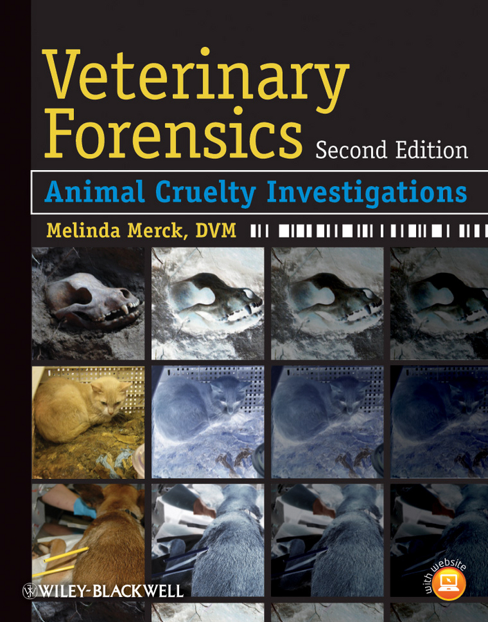 Обложка книги «Veterinary Forensics. Animal Cruelty Investigations»