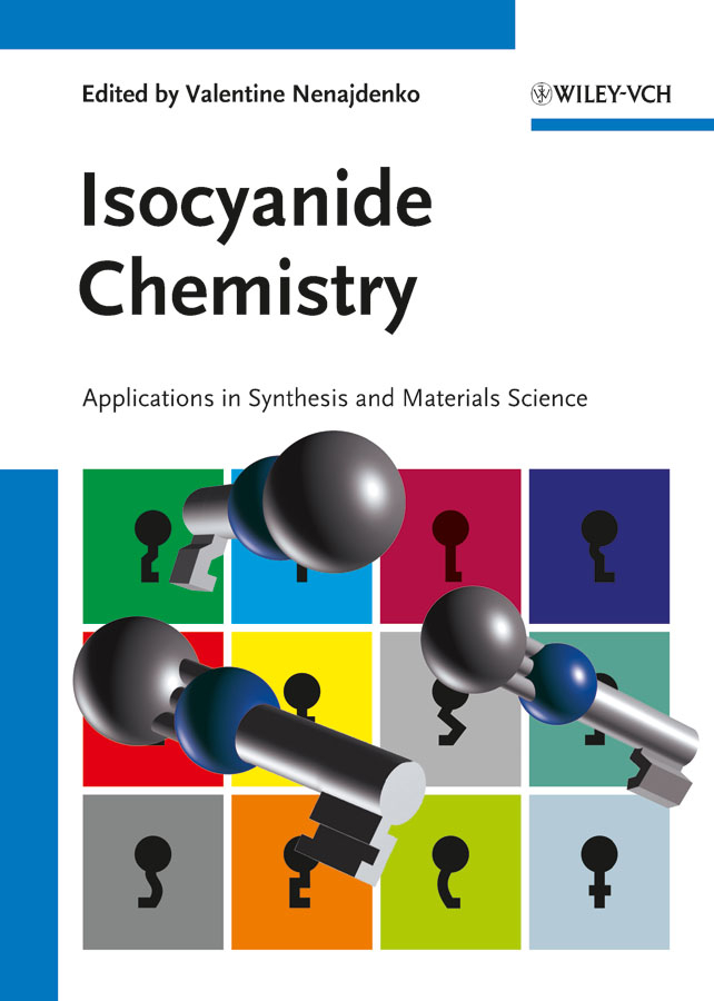 Обложка книги «Isocyanide Chemistry. Applications in Synthesis and Material Science»