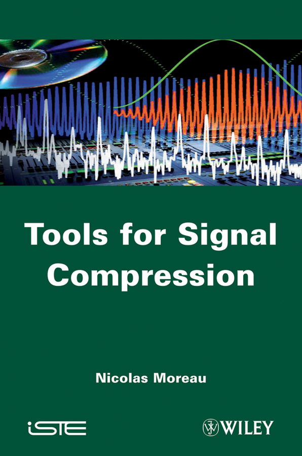 Обложка книги «Tools for Signal Compression. Applications to Speech and Audio Coding»
