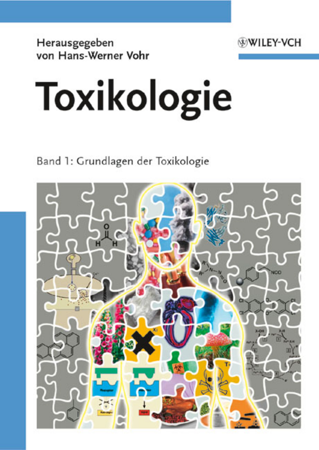 Обложка книги «Toxikologie. Band 1 Grundlagen der Toxikologie»
