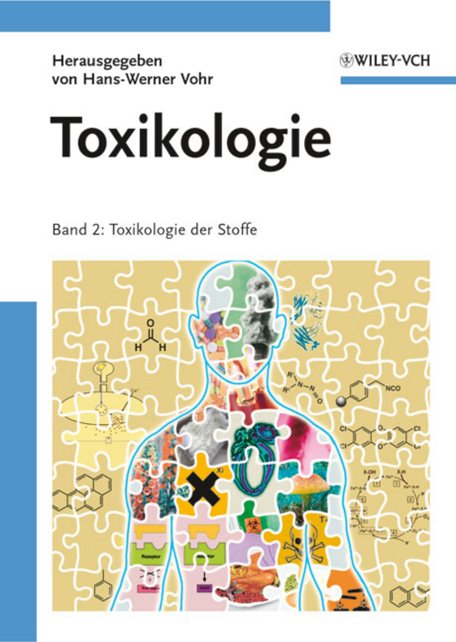 Обложка книги «Toxikologie. Band 2 - Toxikologie der Stoffe»