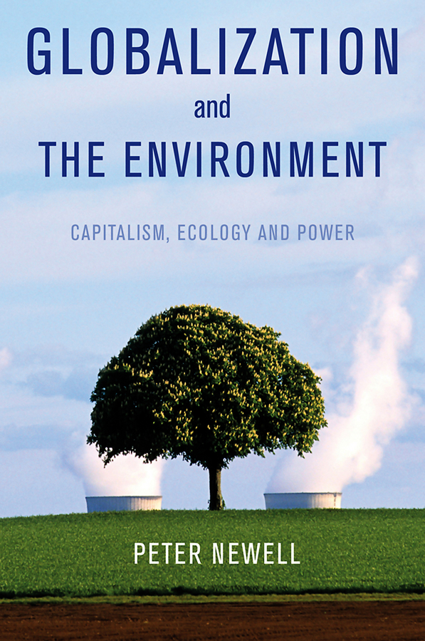 Обложка книги «Globalization and the Environment. Capitalism, Ecology and Power»
