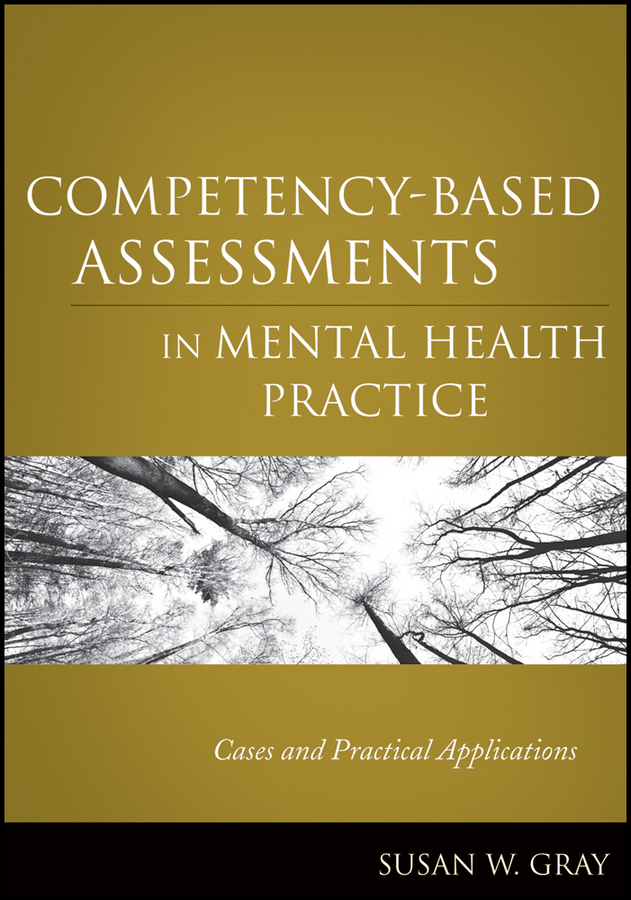 Обложка книги «Competency-Based Assessments in Mental Health Practice. Cases and Practical Applications»