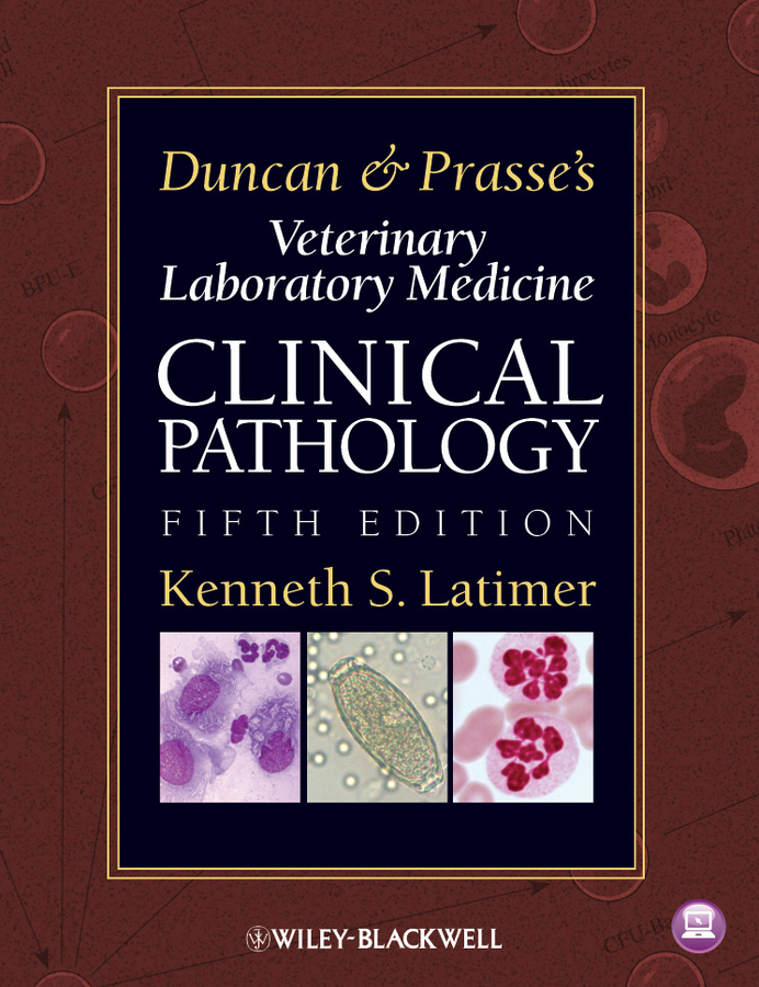 Обложка книги «Duncan and Prasse's Veterinary Laboratory Medicine. Clinical Pathology»