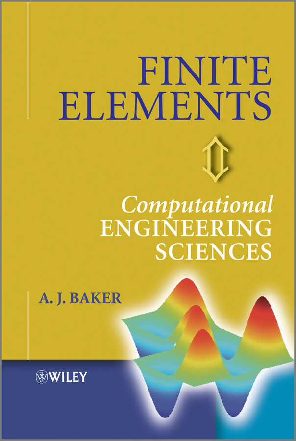 Обложка книги «Finite Elements. Computational Engineering Sciences»