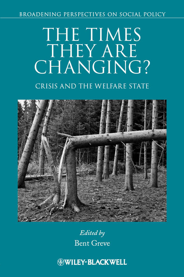 Обложка книги «The Times They Are Changing? Crisis and the Welfare State»