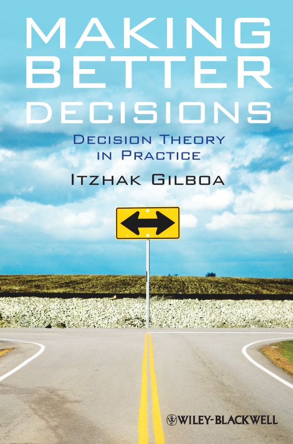 Обложка книги «Making Better Decisions. Decision Theory in Practice»