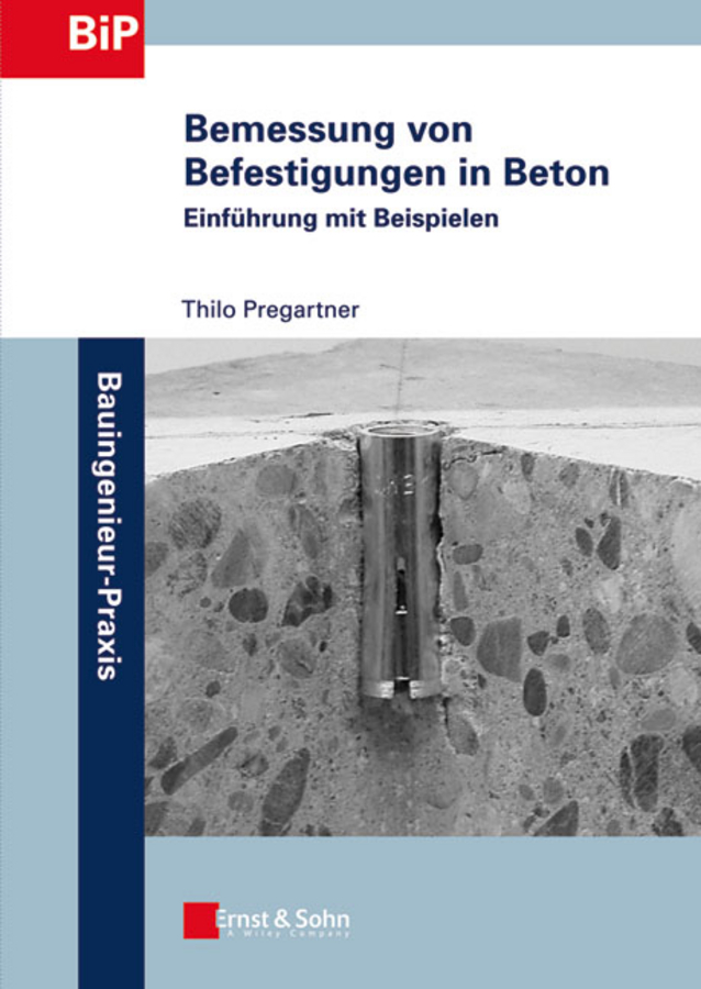 Обложка книги «Bemessung von Befestigungen in Beton. Einführung mit Beispielen»