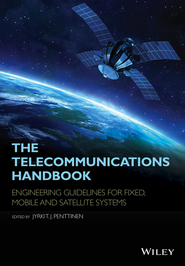 Обложка книги «The Telecommunications Handbook. Engineering Guidelines for Fixed, Mobile and Satellite Systems»