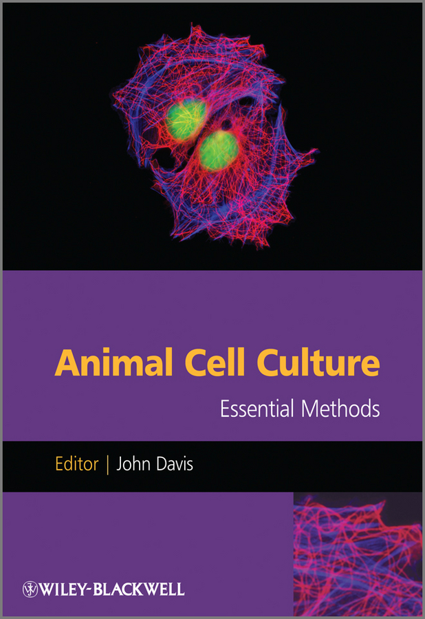 Обложка книги «Animal Cell Culture. Essential Methods»