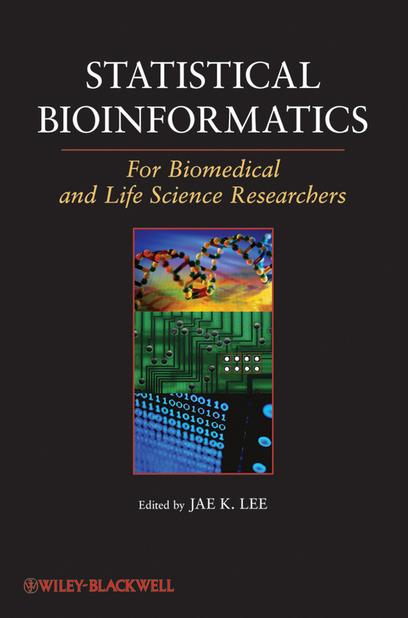 Обложка книги «Statistical Bioinformatics. For Biomedical and Life Science Researchers»