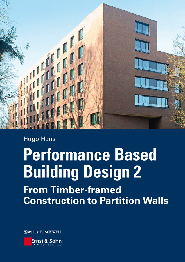 Обложка книги «Performance Based Building Design 2. From Timber-framed Construction to Partition Walls»