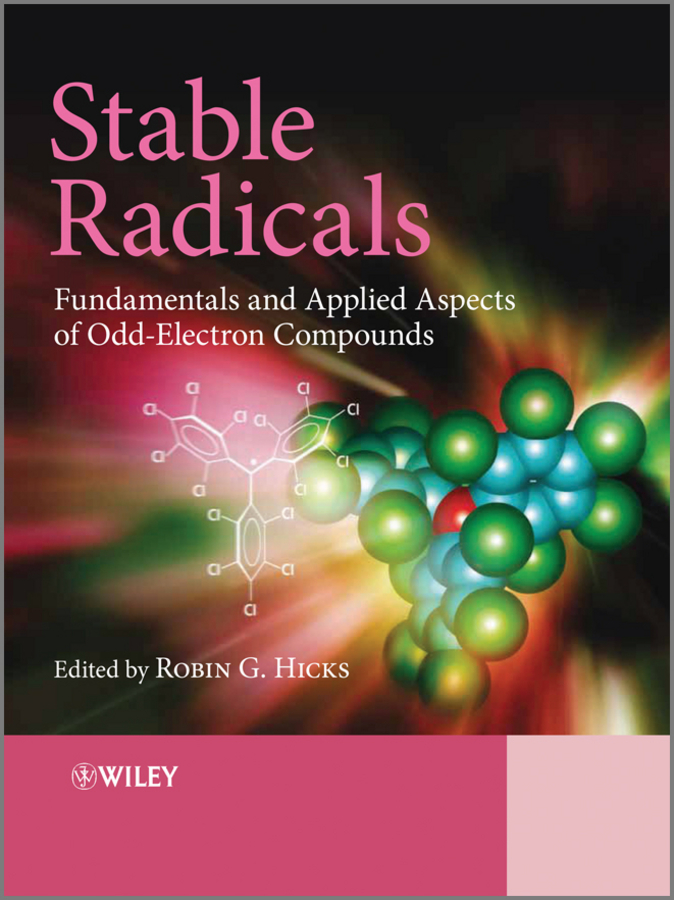Обложка книги «Stable Radicals. Fundamentals and Applied Aspects of Odd-Electron Compounds»