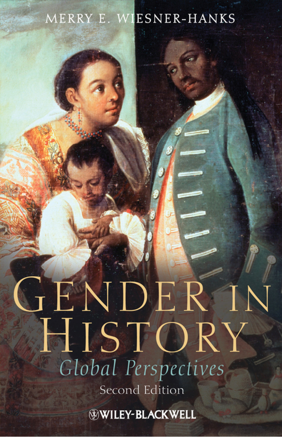 Обложка книги «Gender in History. Global Perspectives»