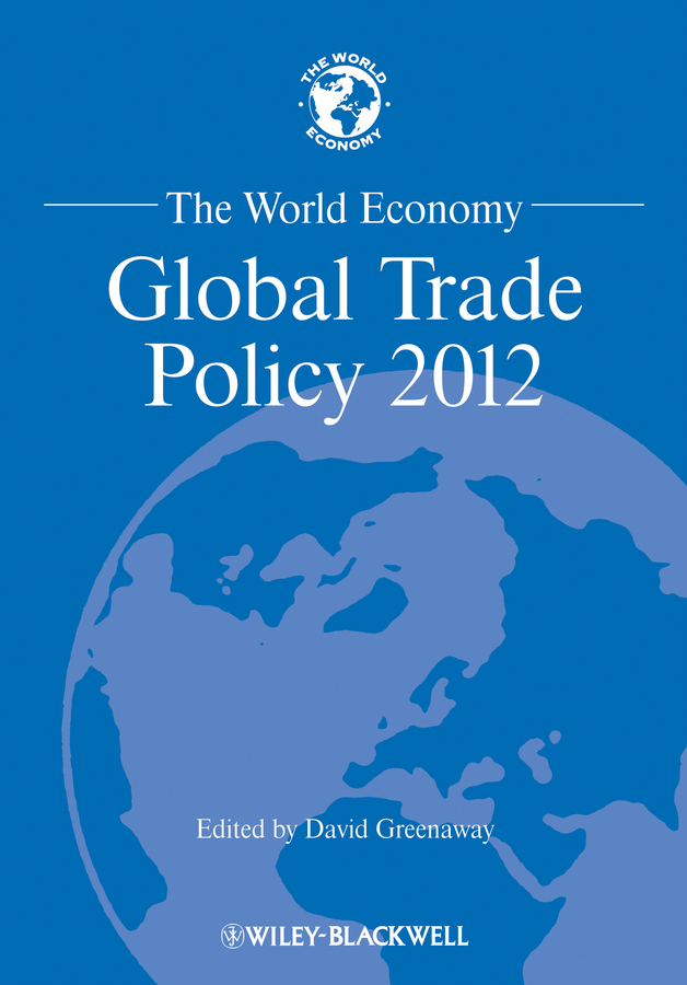 Обложка книги «The World Economy. Global Trade Policy 2012»