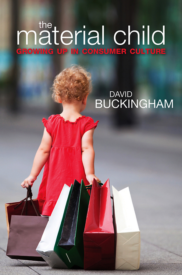 Обложка книги «The Material Child. Growing up in Consumer Culture»